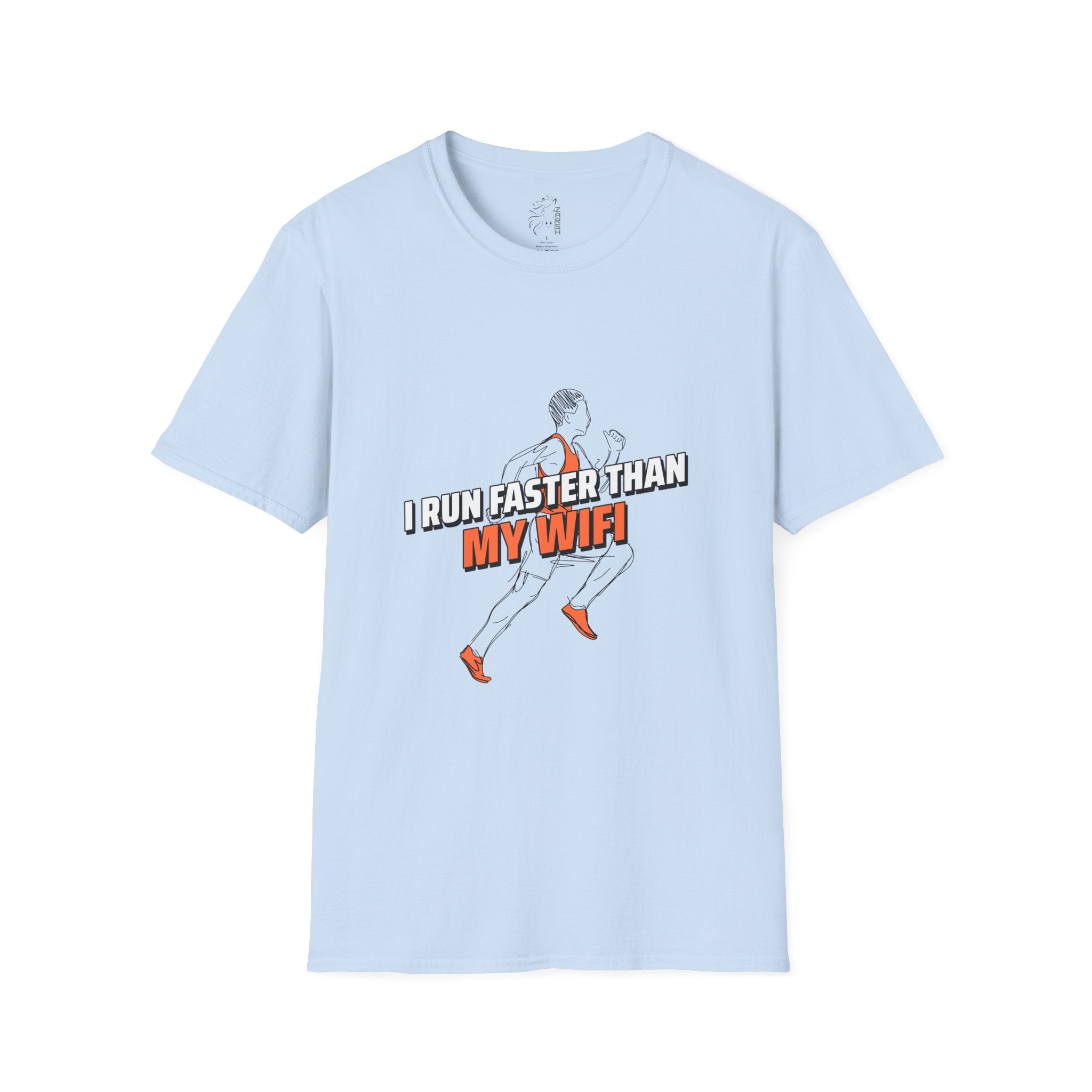 ........PRINTED........Humorous Unisex T-Shirt - I Run Faster Than My WiFi, Funny Gift, Casual Wear, Workout Tee, Tech Humor Tee, Gift for Runners
